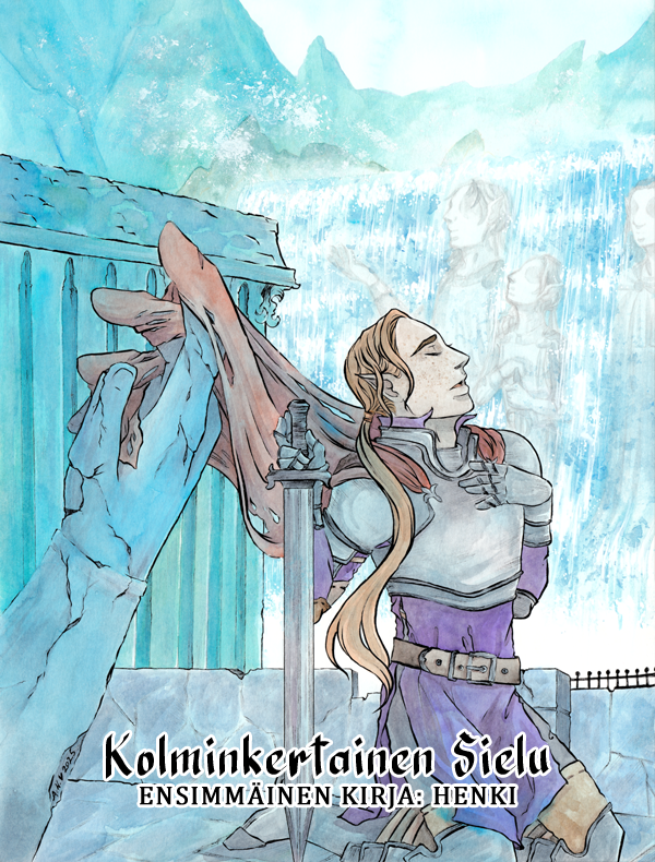 Kolminkertainen Sielu, 1. kirja: Henki.